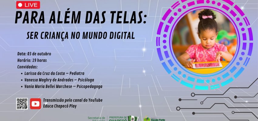 Secretaria de Educação realizará Live para as famílias sobre o mundo digital 