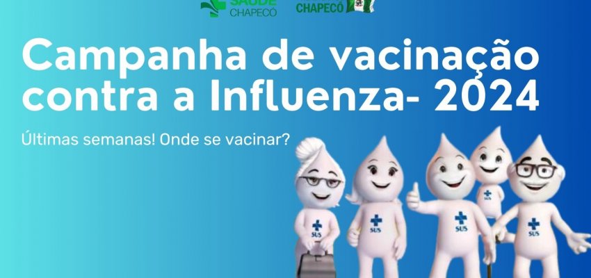 Chapec&oacute; amplia campanha de vacina&ccedil;&atilde;o e lan&ccedil;a Drive Thru e Coruj&atilde;o