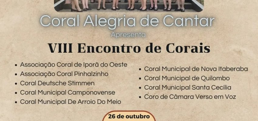 Coral de Arroio do Meio-RS participa de Encontro em Chapec&oacute;