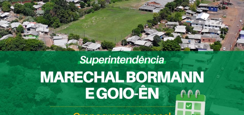 Superintend&ecirc;ncia do Bormann divulga cronograma de atividades