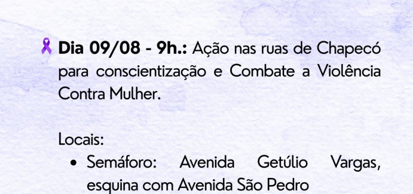 Chapec&oacute; prepara a&ccedil;&otilde;es para o Agosto Lil&aacute;s