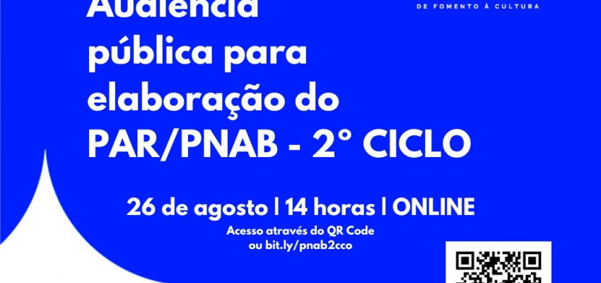 Secretaria de Cultura de Chapec&oacute; convoca Audi&ecirc;ncia P&uacute;blica do 2&ordm; Ciclo da PNAB
