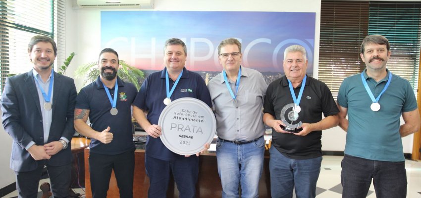 Chapec&oacute; conquista Selo Prata do Sebrae por excel&ecirc;ncia no atendimento ao empreendedor